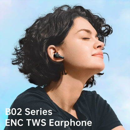 B02 Series ENC TWS Earbuds